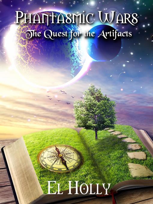 Title details for The Quest for the Artifacts by El Holly - Available